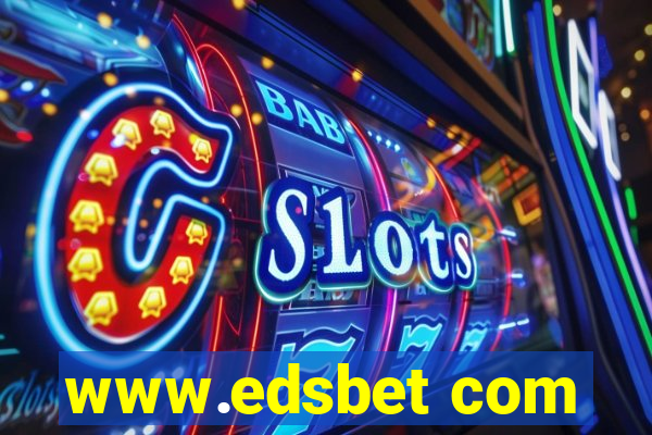 www.edsbet com